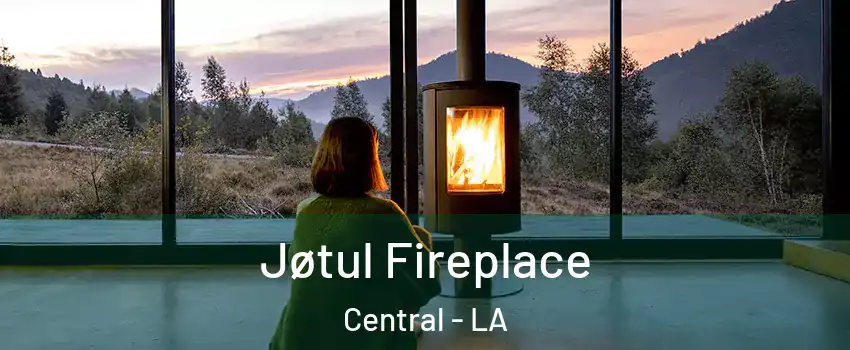  Jøtul Fireplace Central - LA